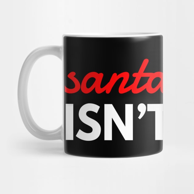 santa claus isn’t real by FunnyZone